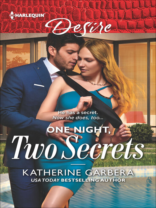 Title details for One Night, Two Secrets by Katherine Garbera - Available